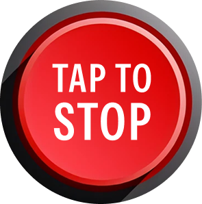Tap to Stop